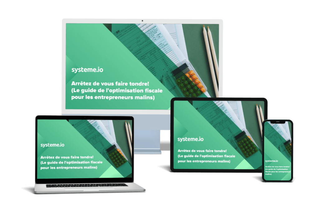 26- Arrêtez de vous faire tondre ! (Le guide de l'optimisation fiscale pour les entrepreneurs malins)